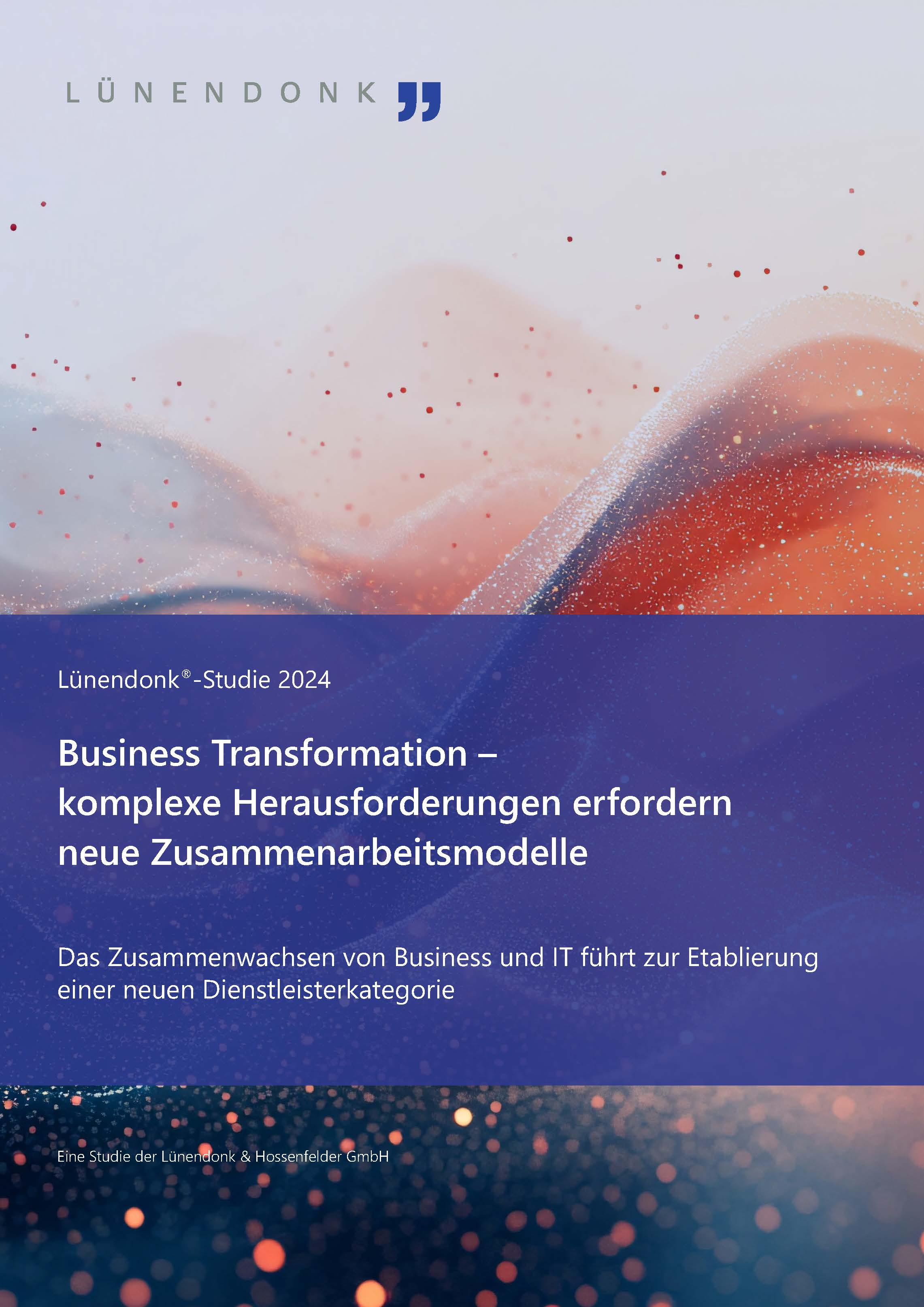 Das Cover einer Studie von Lünendonk & Hossenfelder GmbH mit dem Titel „Business Transformation – komplexe Herausforderungen erfordern neue Zusammenarbeitsmodelle“. Der Untertitel beschreibt, dass die Verzahnung von Business und IT zur Entstehung einer neuen Dienstleistungskategorie führt. Das Design des Covers ist modern und abstrakt, mit einer Mischung aus blauen und orangen Farbtönen sowie einem futuristischen, digitalen Hintergrund.